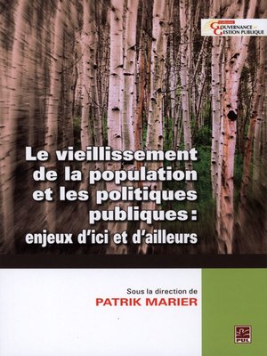 cover image of Le vieillissement de la population et les politiques publiques
